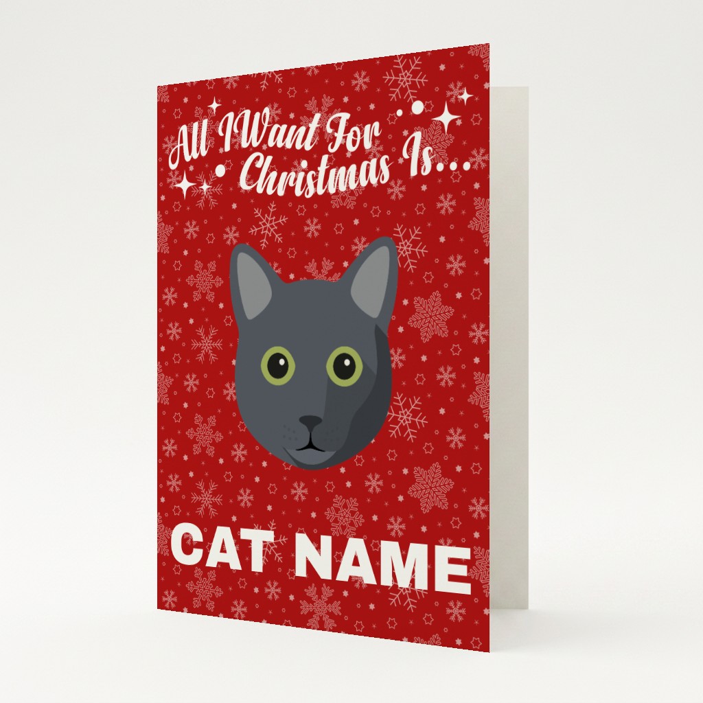All I Want For Christmas: Personalized {breedFullName} Card