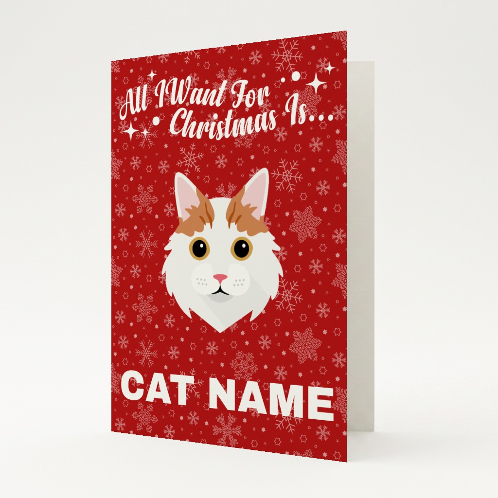 All I Want For Christmas: Personalised {breedFullName} Card