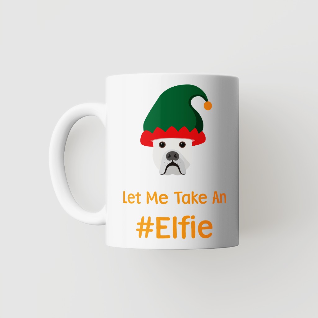 Let Me Take An Elfie: Personalised {breedFullName} Mug