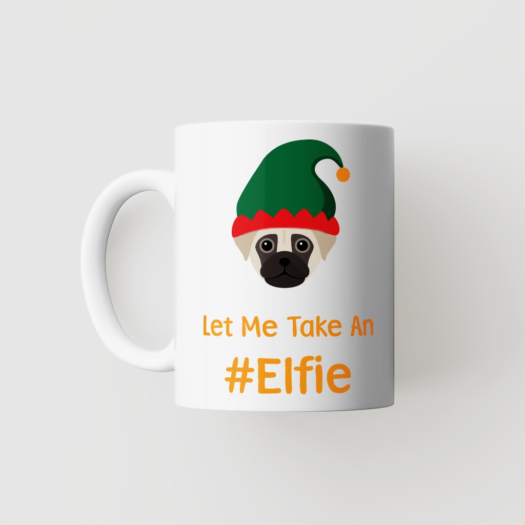 Let Me Take An Elfie: Personalised {breedFullName} Mug