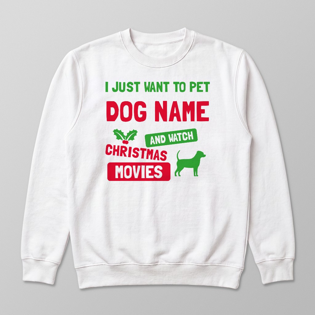 Watch Christmas Movies: Personalized {breedFullName} Sweatshirt