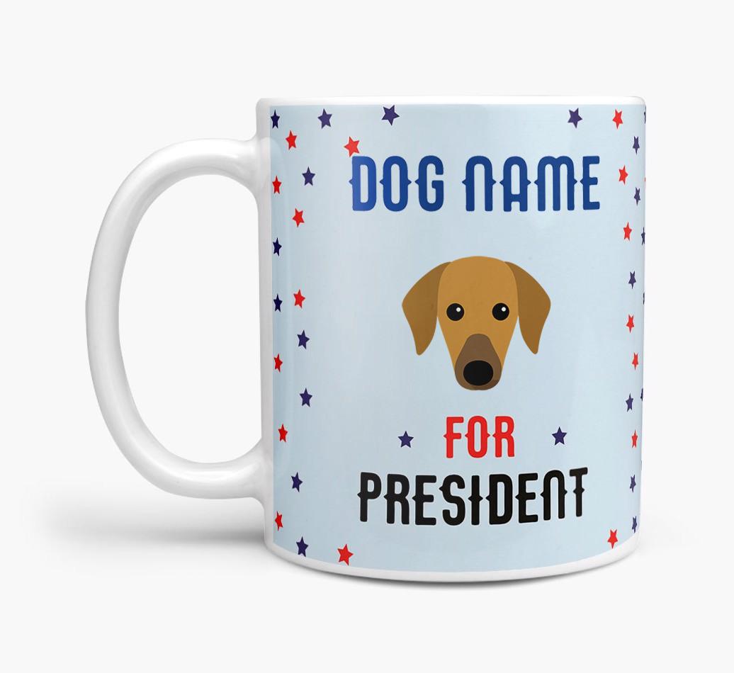 Personalized Vote {dogsName} for President Mug