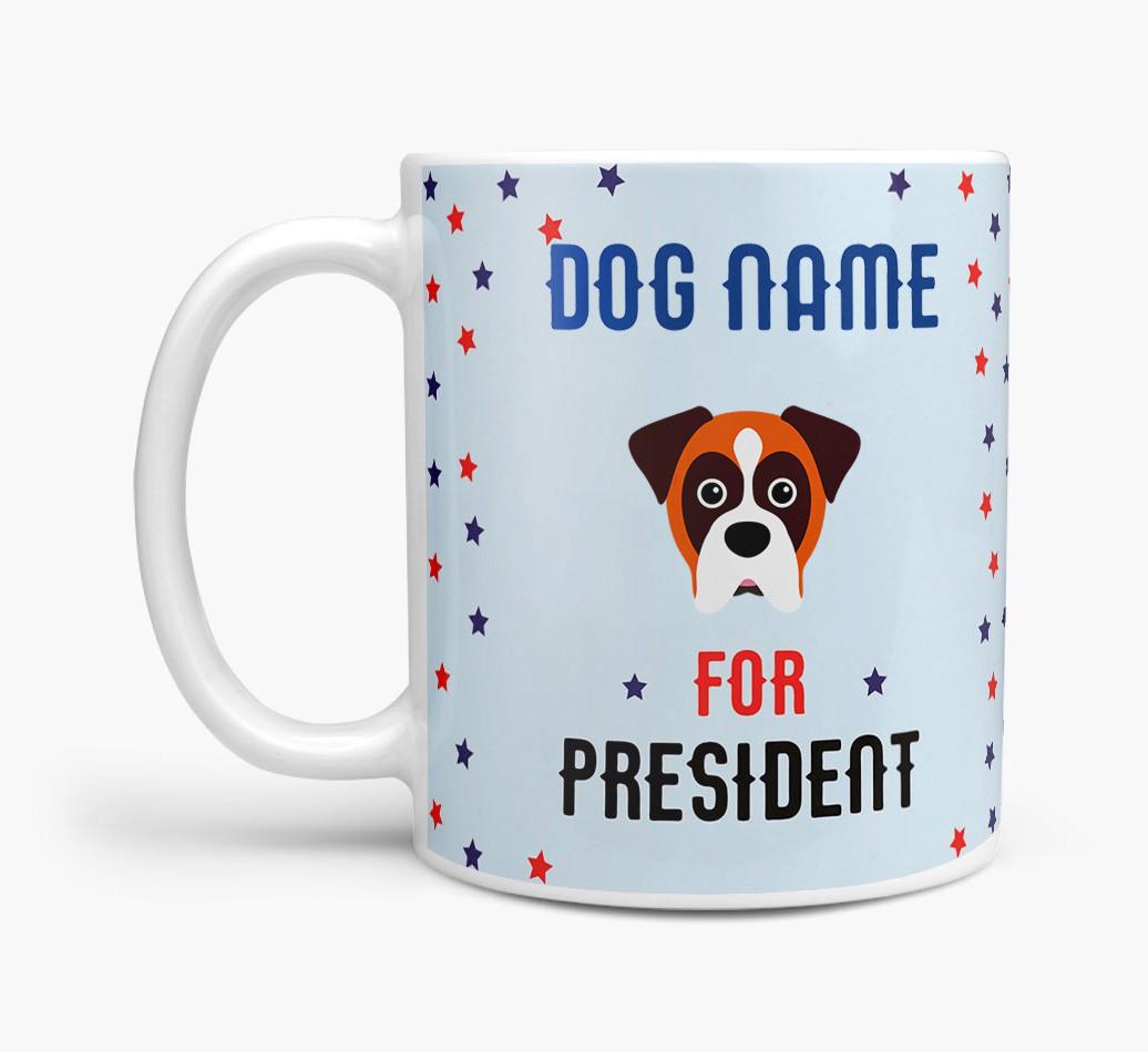 Personalized Vote {dogsName} for President Mug