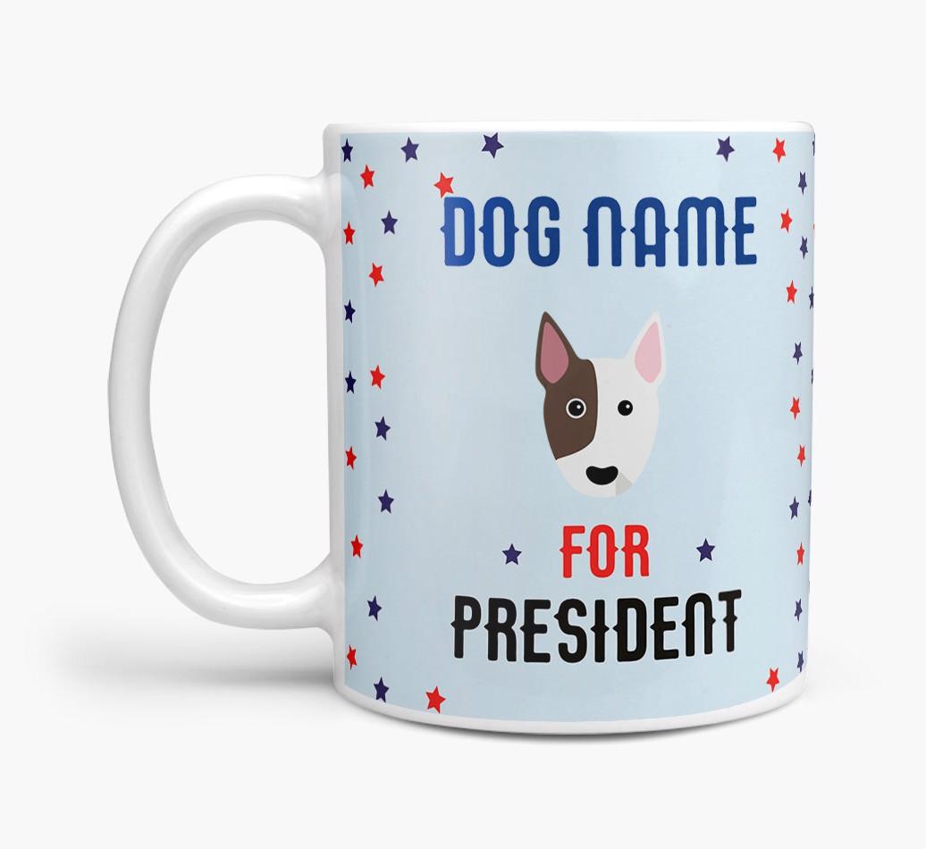Personalized Vote {dogsName} for President Mug