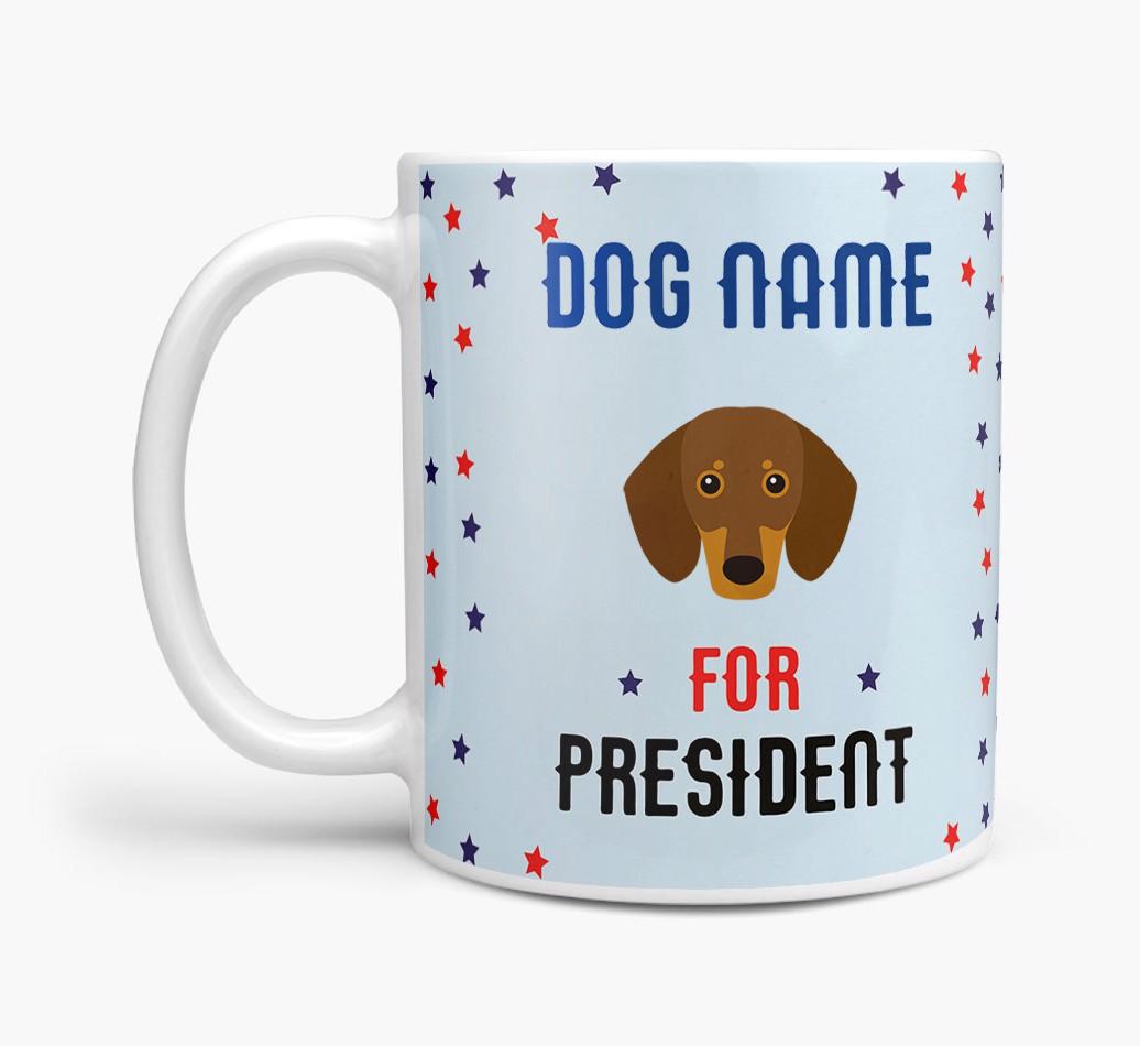 Personalized Vote {dogsName} for President Mug