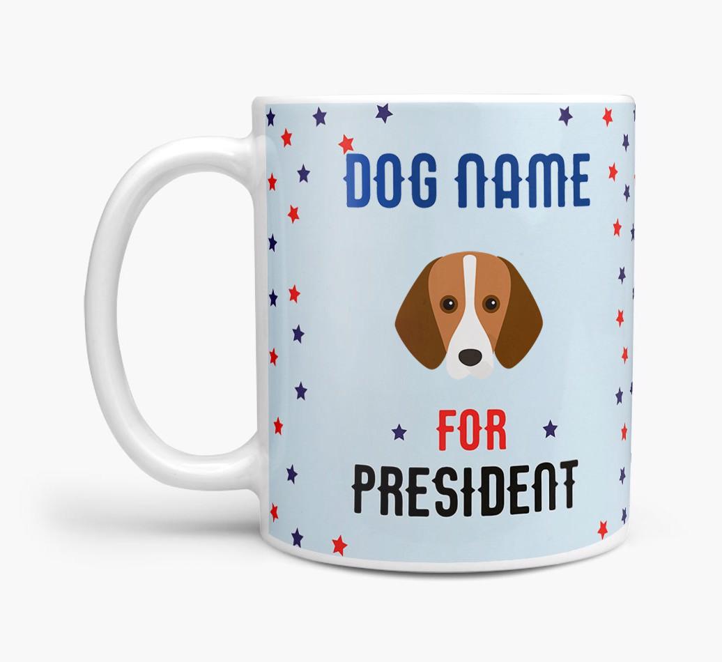 Personalized Vote {dogsName} for President Mug