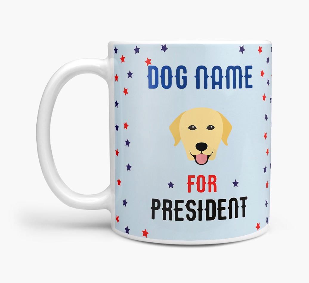 Personalized Vote {dogsName} for President Mug