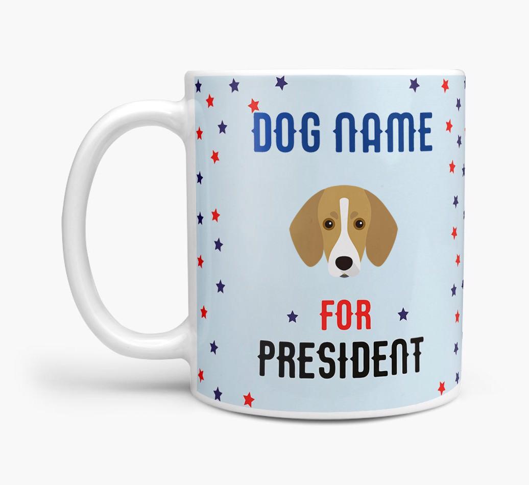 Personalized Vote {dogsName} for President Mug