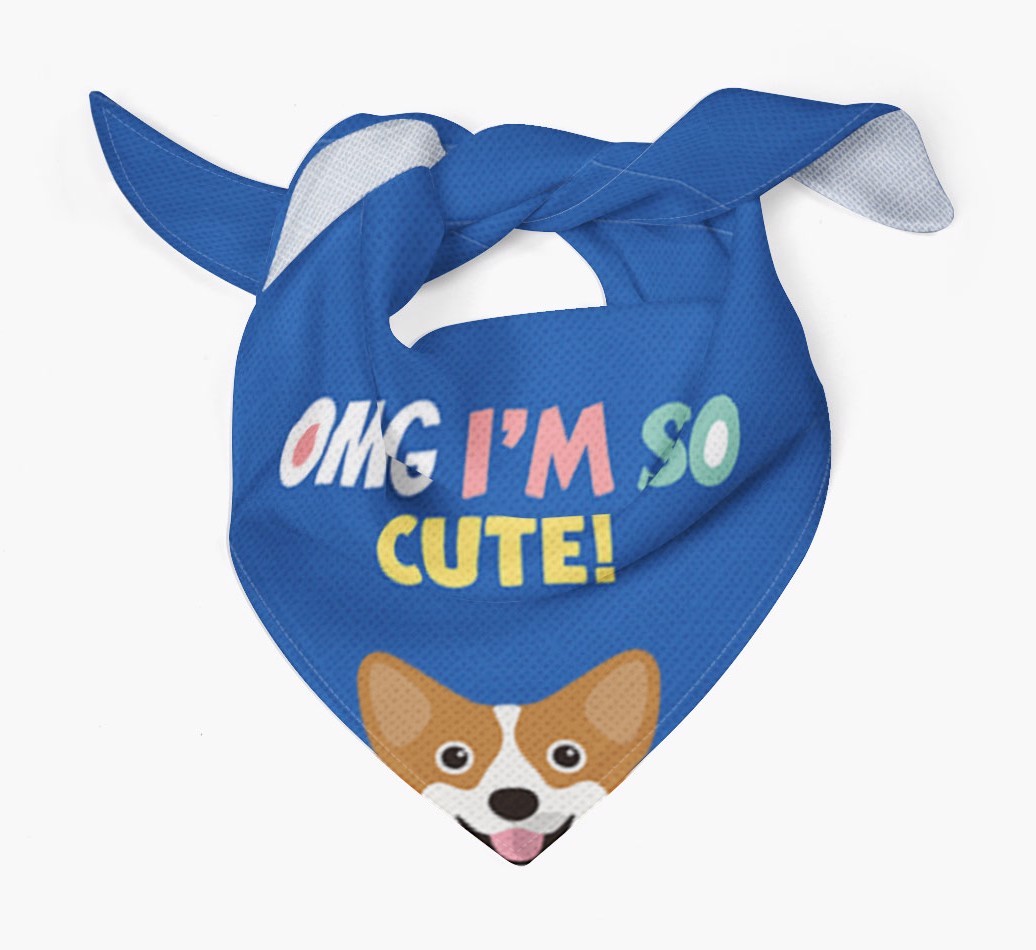 ‘OMG I’m So Cute’ Dog Bandana for your {breedFullName}