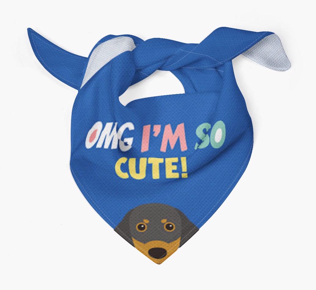 ‘OMG I’m So Cute’ Dog Bandana for your {breedFullName}