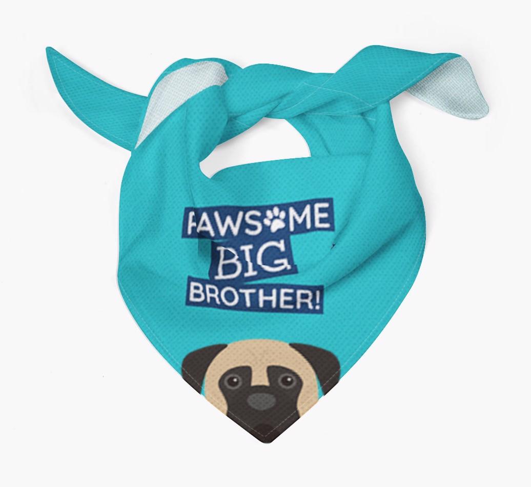 Pawsome Big Brother Bandana for your {breedFullName}