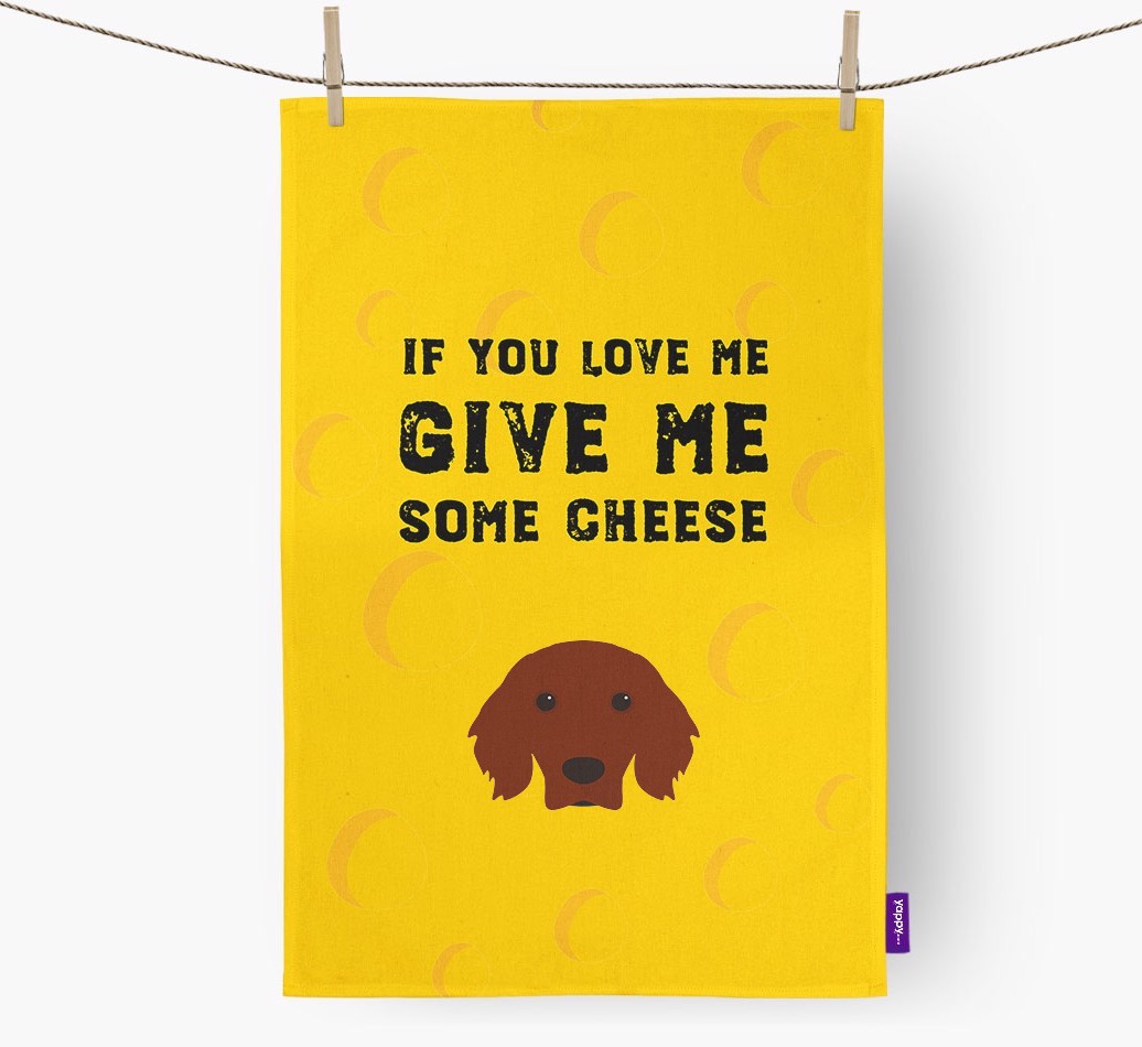'Give Me Some Cheese' Tea Towel with {breedFullName} Icon
