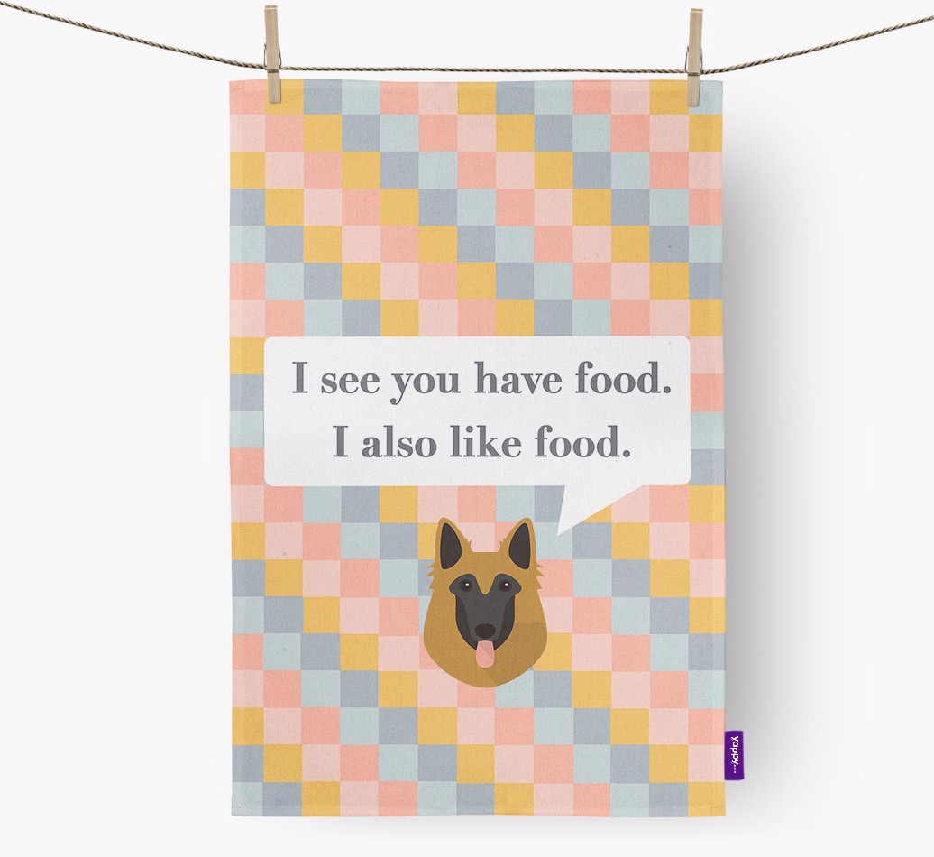 Tea Towel 'I see you have food' with {breedFullName} Icon