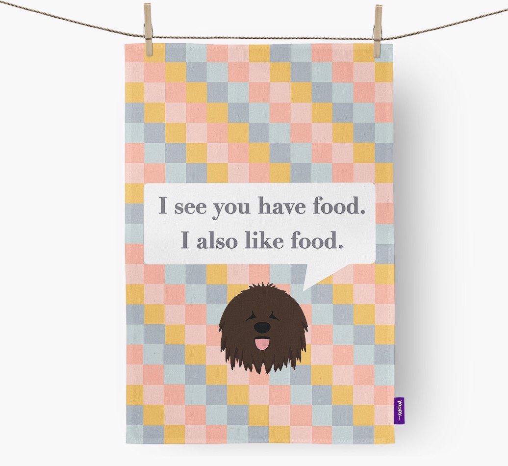 Tea Towel 'I see you have food' with {breedFullName} Icon