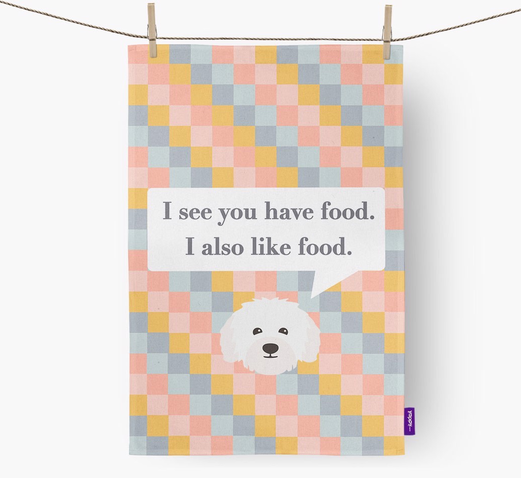 Tea Towel 'I see you have food' with {breedFullName} Icon