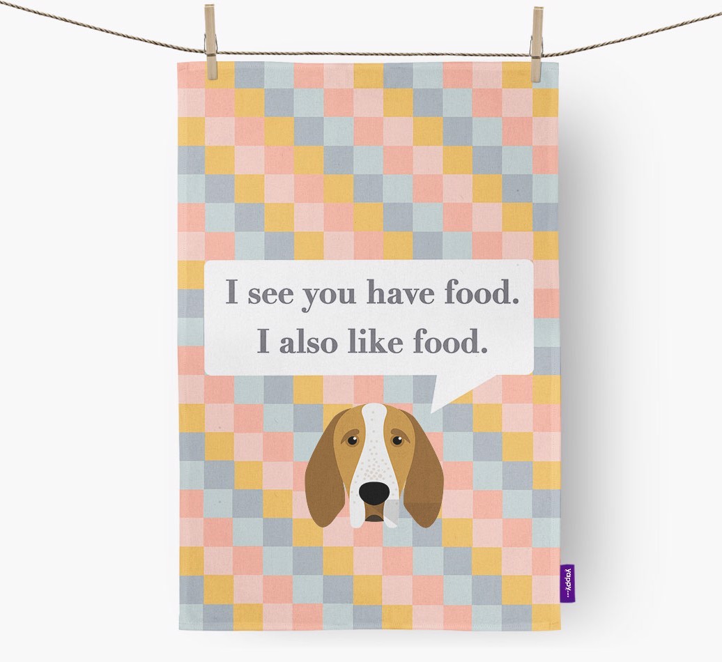 Tea Towel 'I see you have food' with {breedFullName} Icon