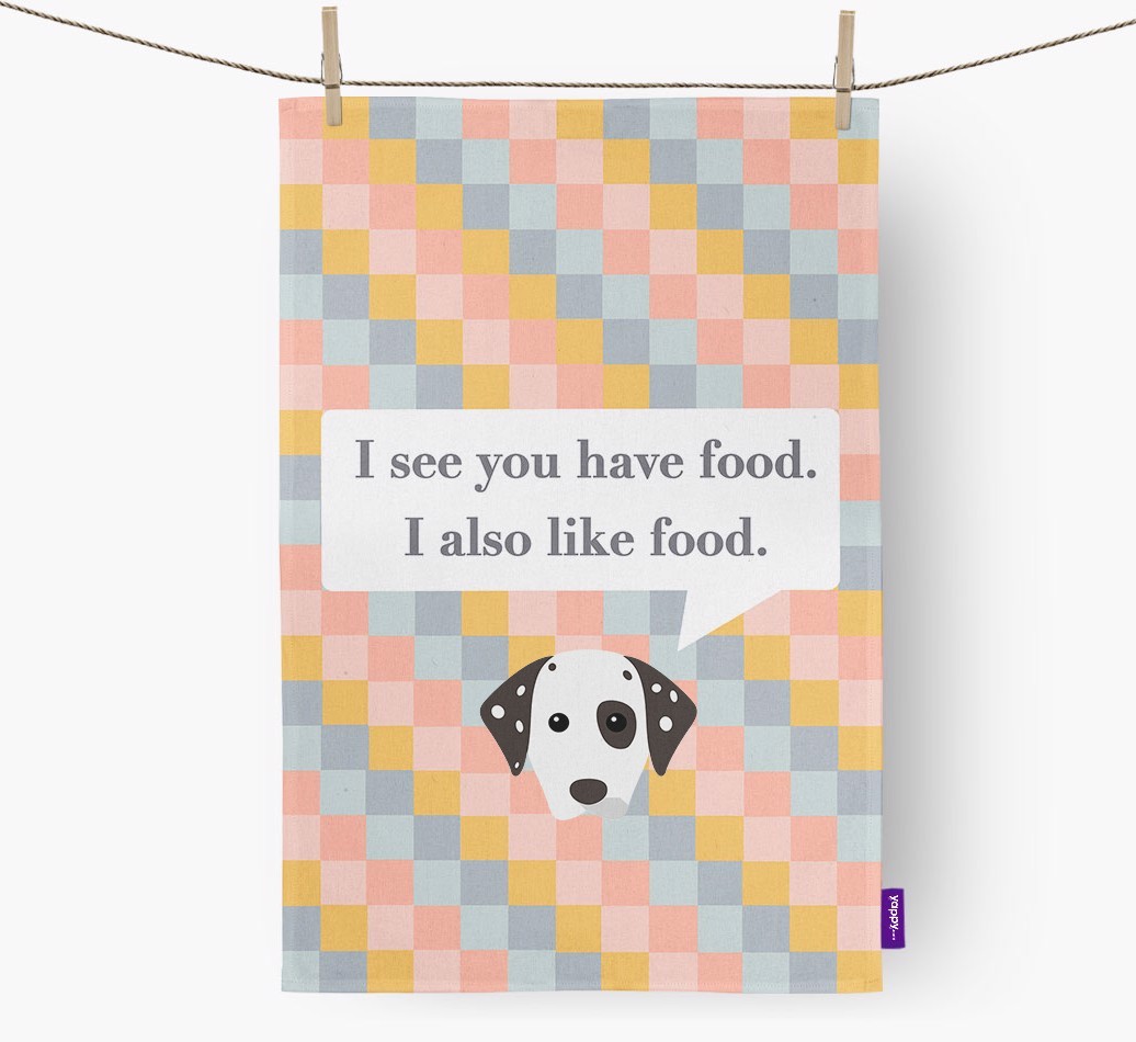 Tea Towel 'I see you have food' with {breedFullName} Icon