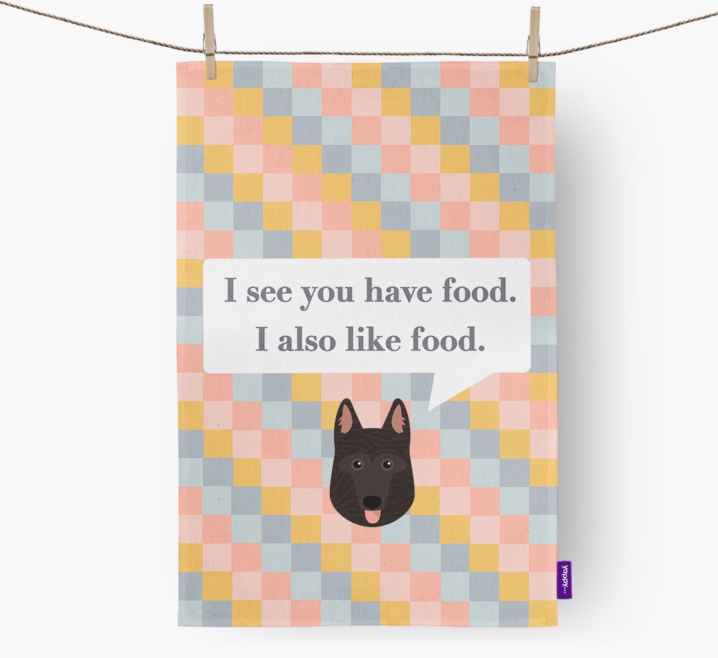 Tea Towel 'I see you have food' with {breedFullName} Icon