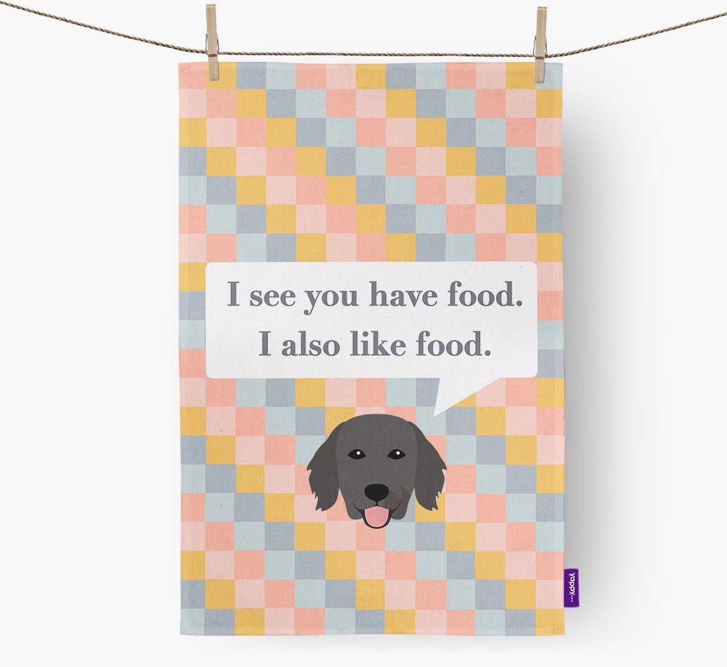 Tea Towel 'I see you have food' with {breedFullName} Icon