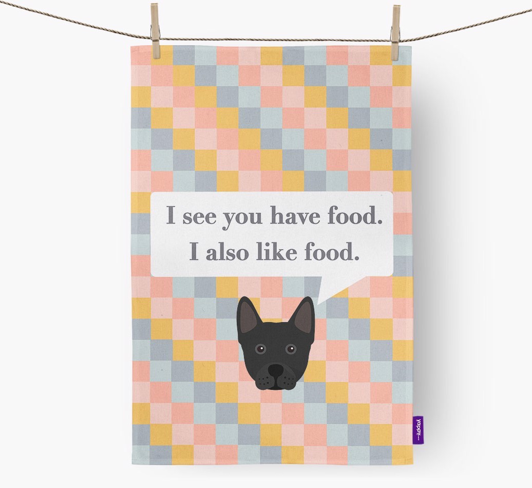 Tea Towel 'I see you have food' with {breedFullName} Icon