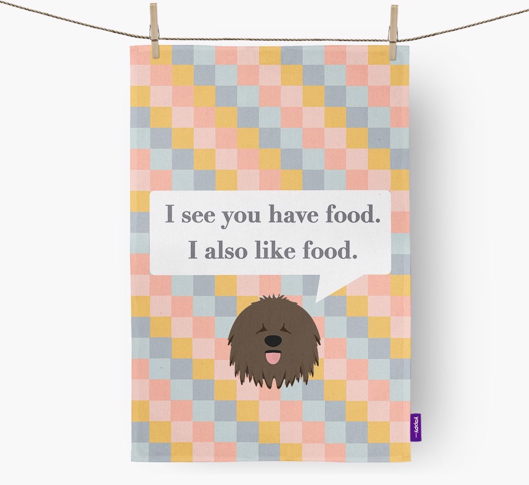Tea Towel 'I see you have food' with {breedFullName} Icon