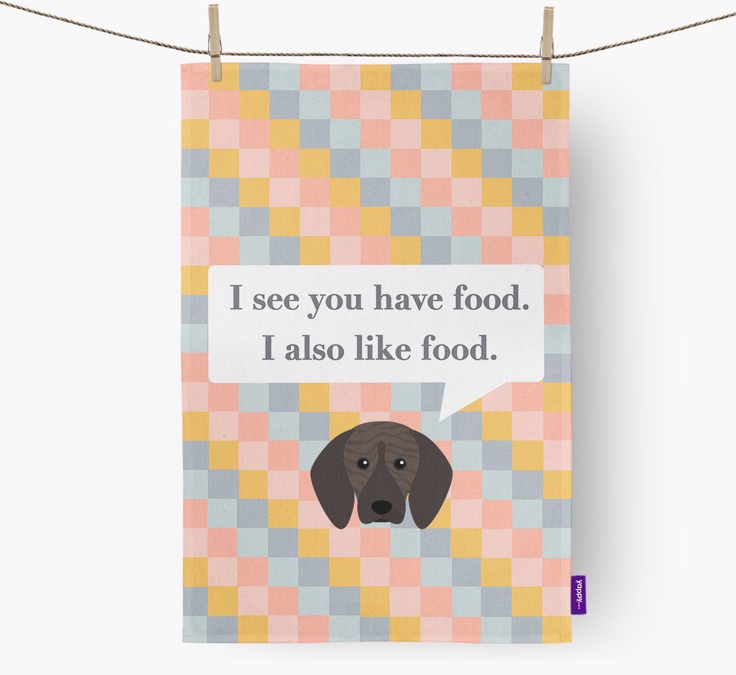 Tea Towel 'I see you have food' with {breedFullName} Icon