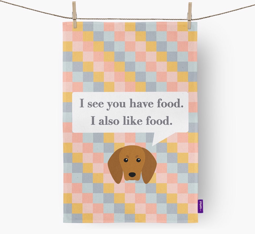Tea Towel 'I see you have food' with {breedFullName} Icon