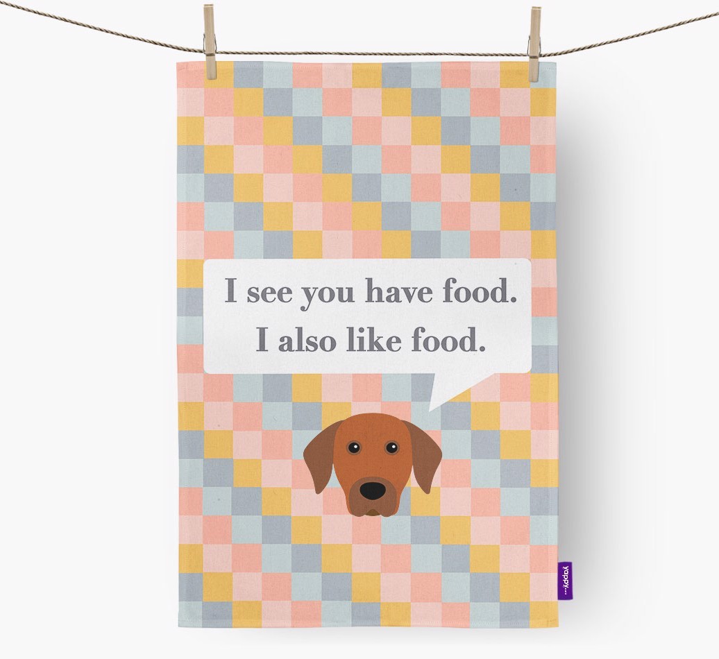 Tea Towel 'I see you have food' with {breedFullName} Icon