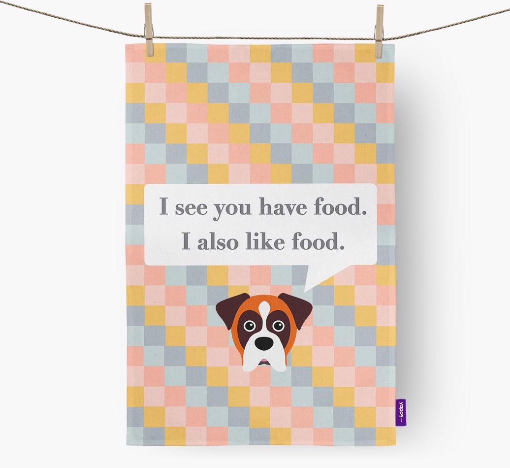Dish Towel 'I see you have food' with {breedFullName} Icon