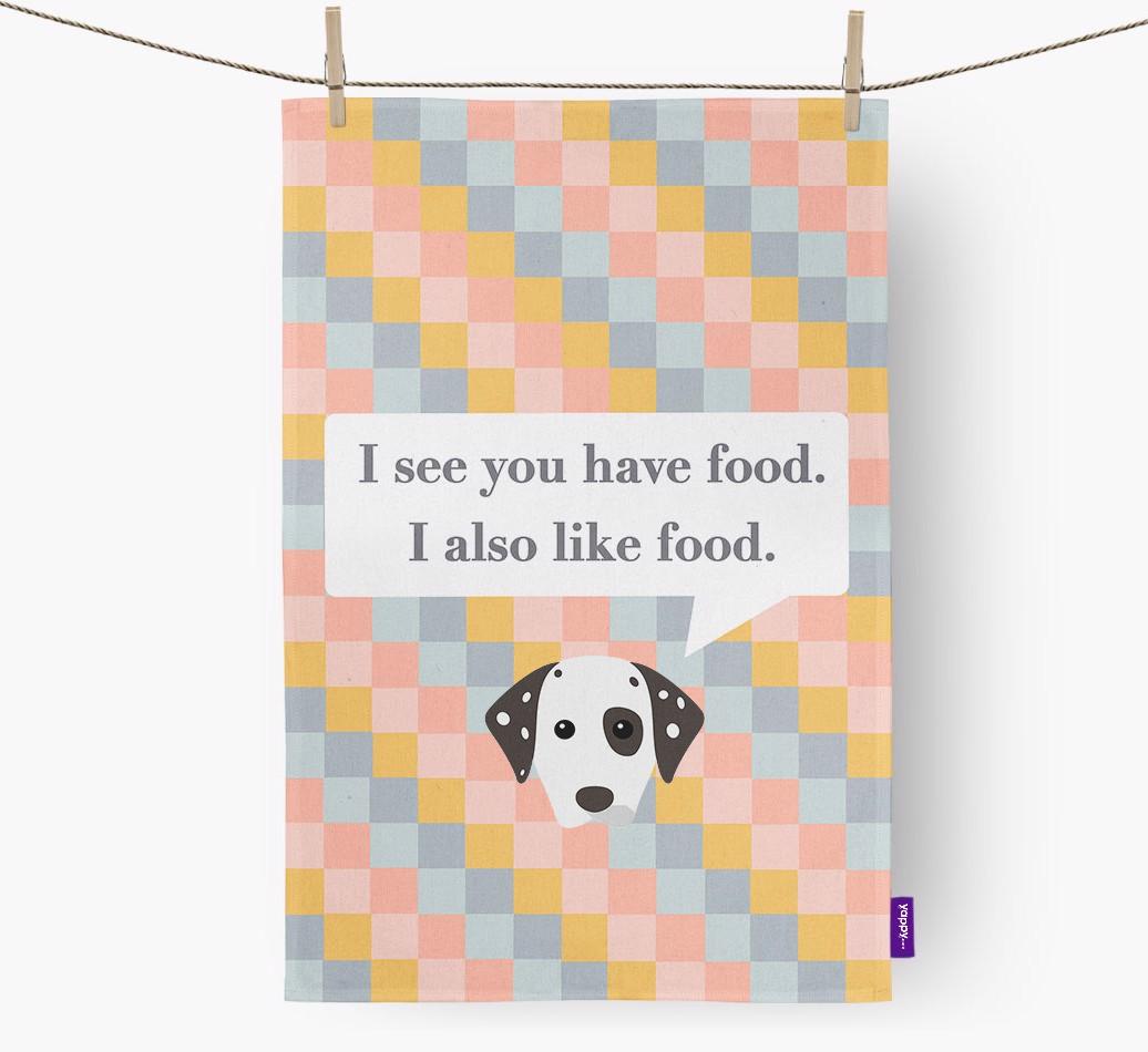 Dish Towel 'I see you have food' with {breedFullName} Icon