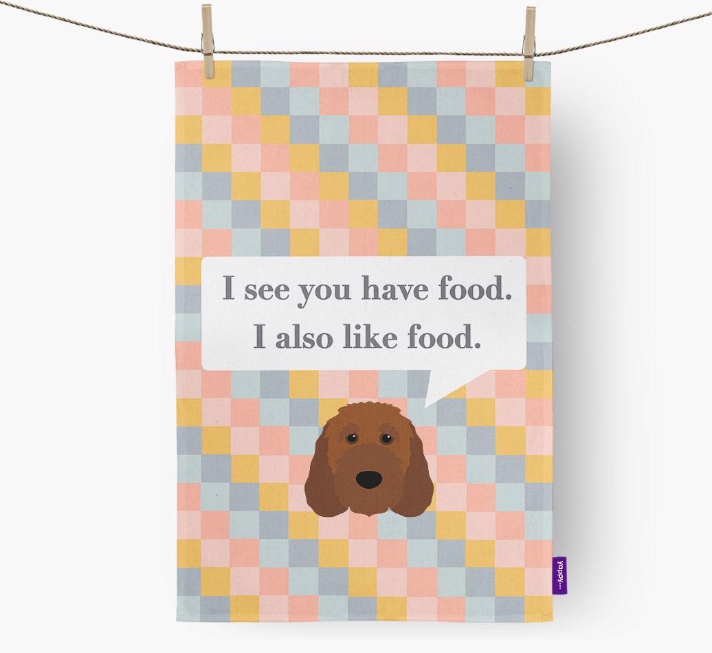 Dish Towel 'I see you have food' with {breedFullName} Icon