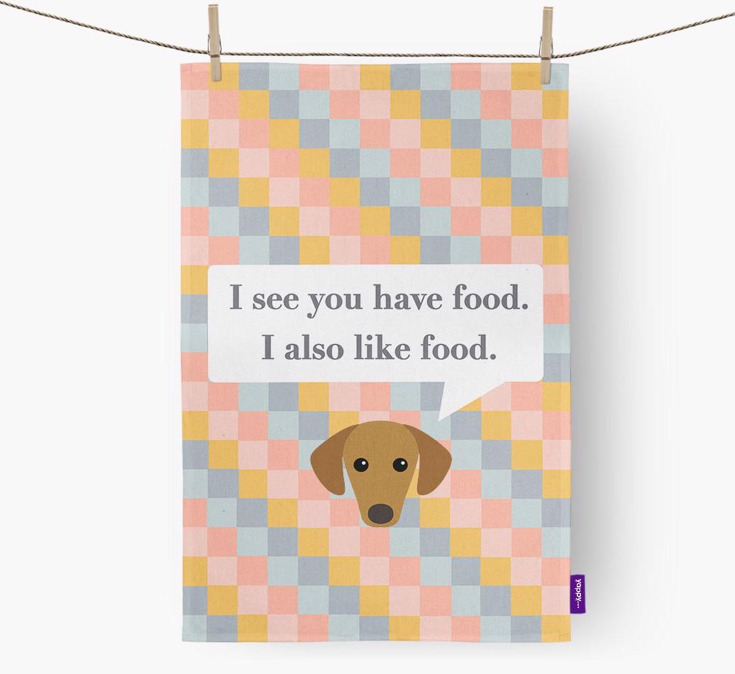 Dish Towel 'I see you have food' with {breedFullName} Icon